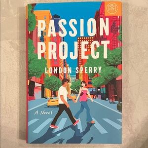 Passion Project BOTM Novel by London Sperry